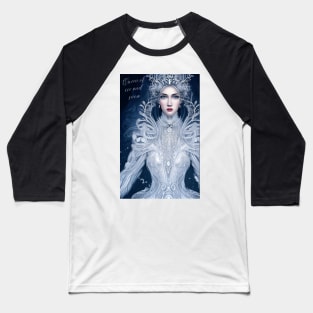 Queen of Ice and Snow Baseball T-Shirt